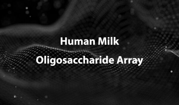 Human Milk Oligosaccharide Array