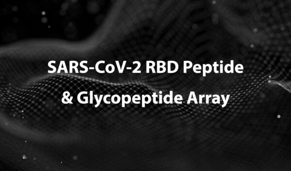 SARS-CoV-2 RBD Peptide and Glycopeptide Array